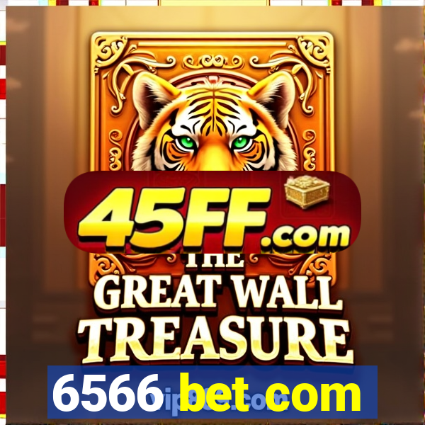6566 bet com